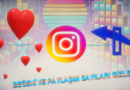 Instagram Beğenme ve Paylaşım Sayıları Gizleme Nasıl Yapılır?