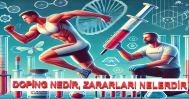 Doping Nedir? Sporcular İçin Tehlikeleri ve Etkileri