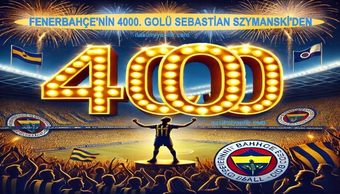 Fenerbahçe'nin Süper Lig'deki 4000. Golü Sebastian Szymanski'den!